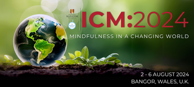 ICM 2024 - Mindfulness in a Changing World